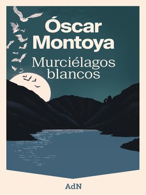 cover image of Murciélagos blancos